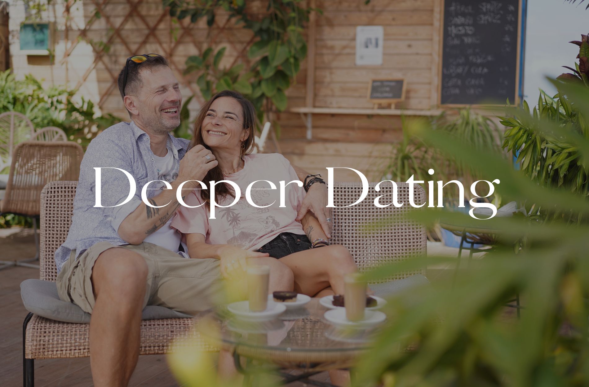 Deeper Dating